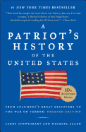 A Patriot's History of the United States: